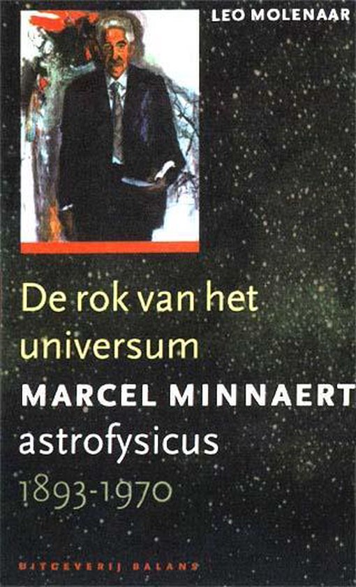 Marcel Minnaert, Astrofysicus 1893-1970