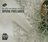 Glinka, Ponchielli, Verdi, Thomas, Weber, Liszt, Berlioz: Opera Preludes