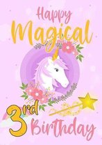 Happy Magical 3rd Birthday