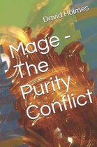 Mage - The Purity Conflict