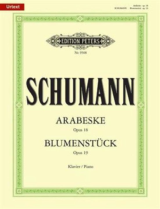 Arabeske Op.18 & Blumenstuck, Robert Schumann 9790014103651 Boeken