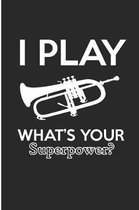 I Play what's Your Superpower