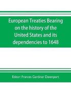 European treaties bearing on the history of the United States and its dependencies to 1648