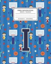 Primary Composition Notebook Grades K-2 Story Journal I