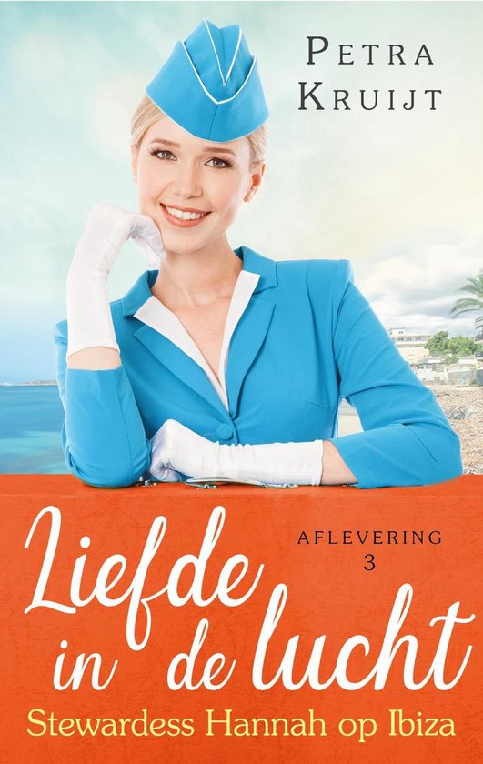 Liefde in de lucht 3 - Stewardess Hannah op Ibiza - cover