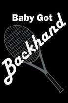 Baby Got Backhand