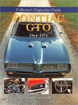 Collector's Originality Guide Pontiac GTO 1964-1974