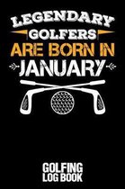 Legendary Golfers Are Born in January