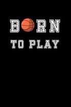 Born to Play