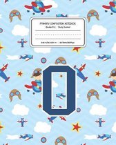 Primary Composition Notebook Grades K-2 Story Journal O