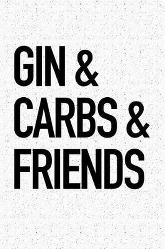 Gin Carbs Friends, Getthread Journals 9781731030429 Boeken