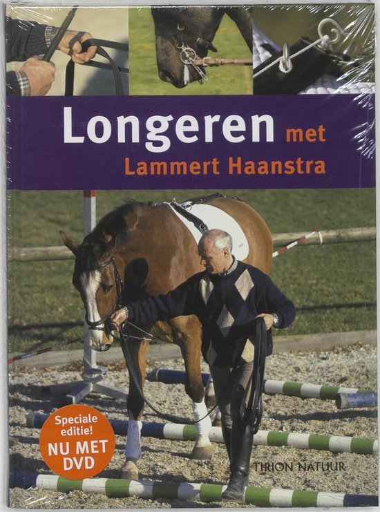 Cover van het boek 'Longeren met Lammert Haanstra + DVD' van J. Haanstra en Lammert Haanstra