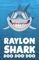 Raylon - Shark Doo Doo Doo