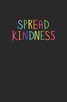Spread Kindness