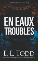 En eaux troubles