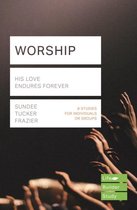Worship (Lifebuilder Study Guides): His Love Endures Forever