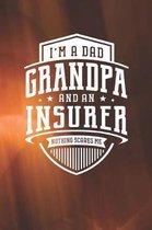 I'm A Dad Grandpa & An Insurer Nothing Scares Me