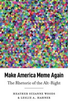 Frontiers in Political Communication 45 - Make America Meme Again
