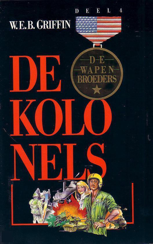 De Wapenbroeders Deel 4 / De Kolonels