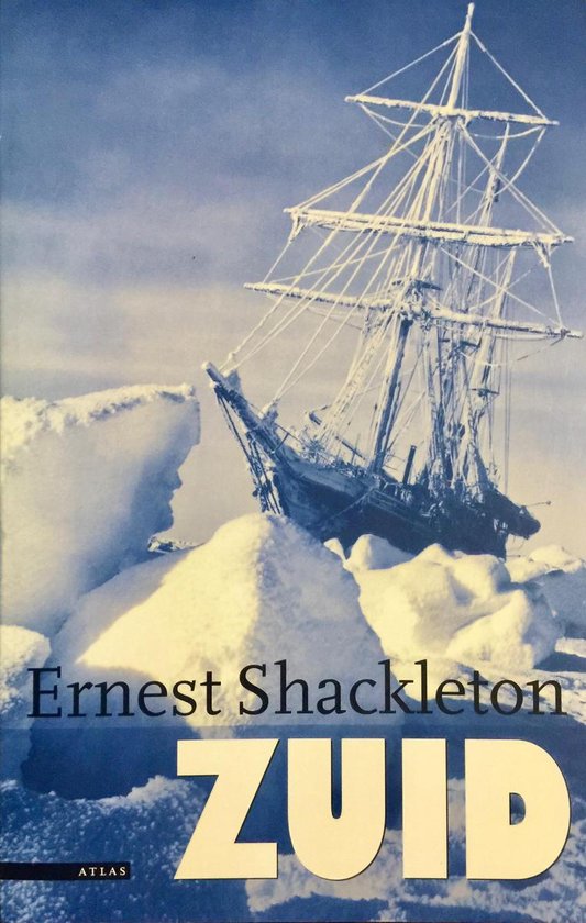 Ernest Shackleton - Zuid