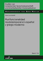 Studien Zur Romanischen Sprachwissenschaft Und Interkulturel- Plurifuncionalidad modotemporal en espa�ol y griego moderno