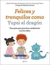 Superfamilias - Felices y tranquilos como Yupsi el dragón