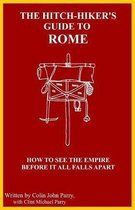 The Hitch-hiker's Guide to Rome