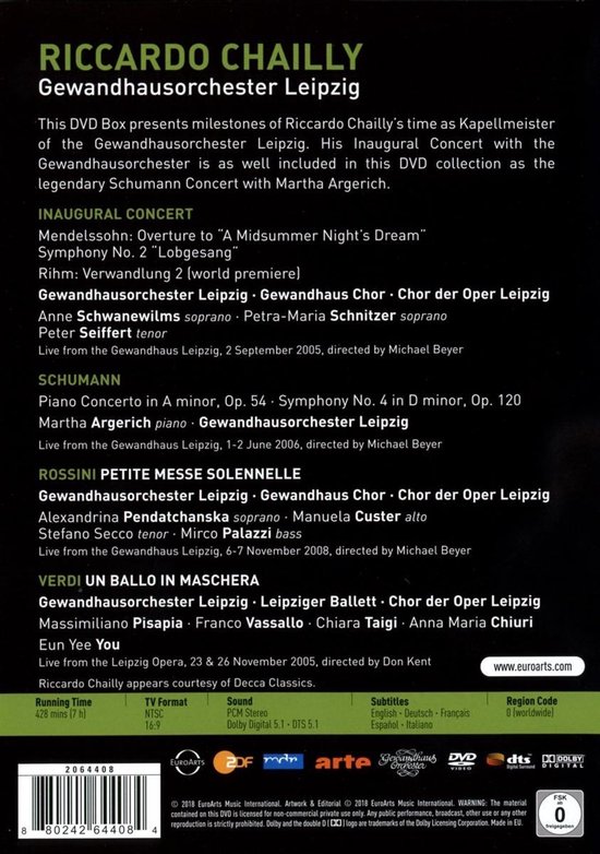 Riccardo Chailly dirigeert het Gewandhausorchester Leipzig. Deze 4-DVD-set bevat opnames van het Gewandhausorchester Leipzig.