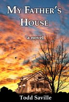 My Father's House: a novel
