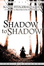 Tales of the Endlands - Shadow to Shadow