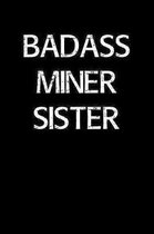 Badass Miner Sister