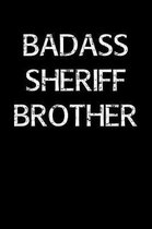 Badass Sheriff Brother