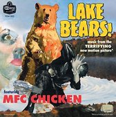 MFC Chicken - Lake Bears (7" Vinyl Single)