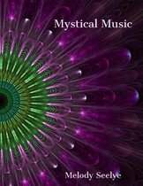 Mystical Music