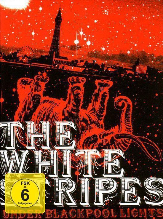 Cover van de film 'White Stripes - Under Blackpool Lights'