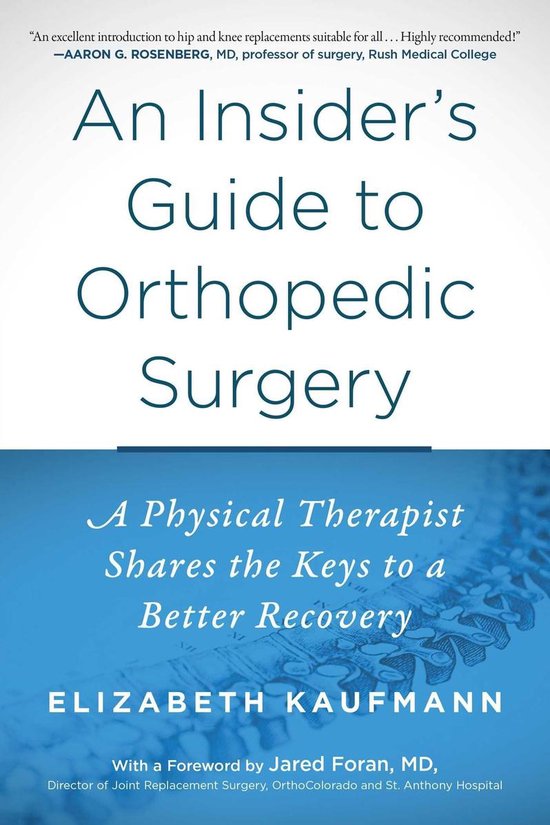 An Insider's Guide to Orthopedic Surgery - cover