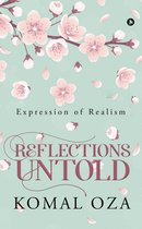 Reflections Untold