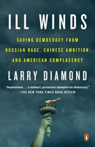Ill Winds Saving Democracy from Russian Rage, Chinese Ambition, and American Complacency