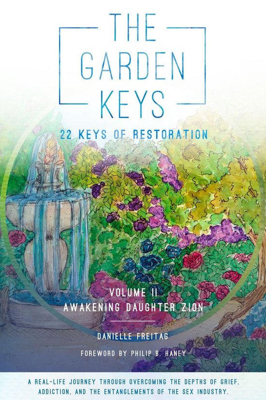 The Garden Keys Series 2 - The Garden Keys - 22 Keys of Rest ... - cover