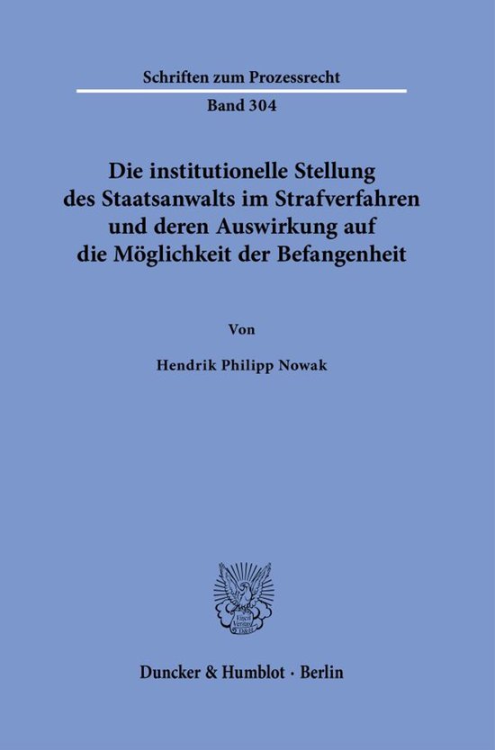 Schriften zum Prozessrecht304- Die institutionelle Stellung  ... - cover
