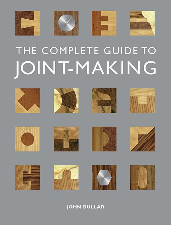 Complete Guide To Joint Making