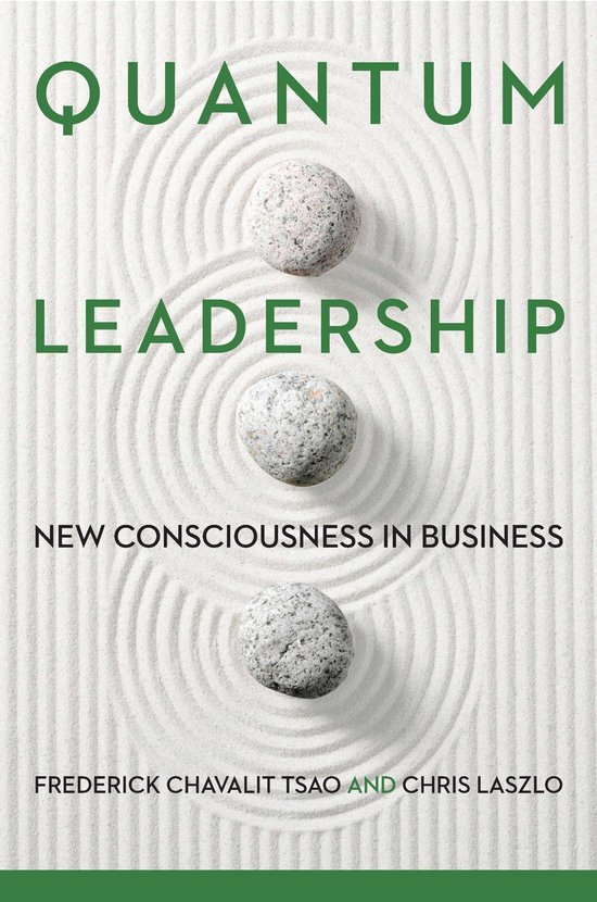 Quantum Leadership New Consciousness in Business - cover