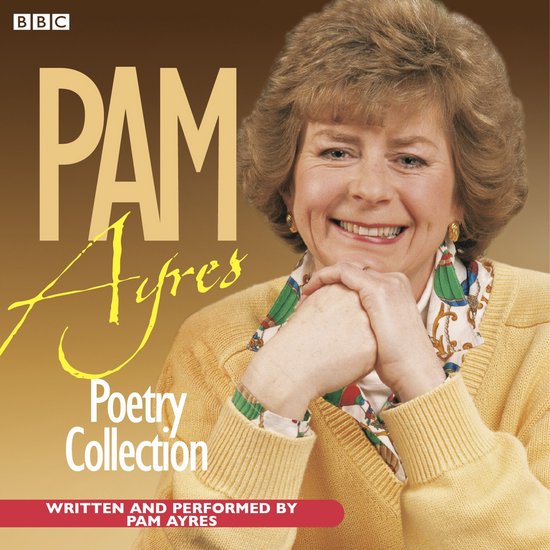 Couverture de l'album 'Poetry Collection' de Pam Ayres avec Pam Ayres reposant ses mains sous son menton.