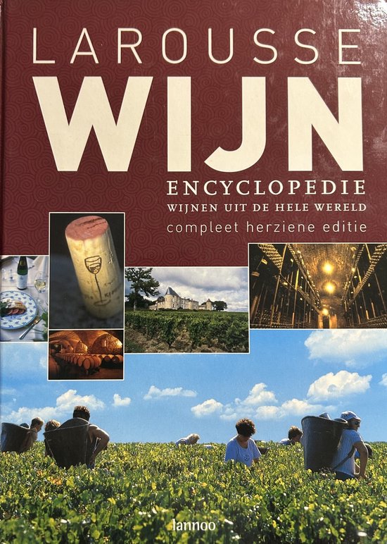 Larousse Wijnencyclopedie