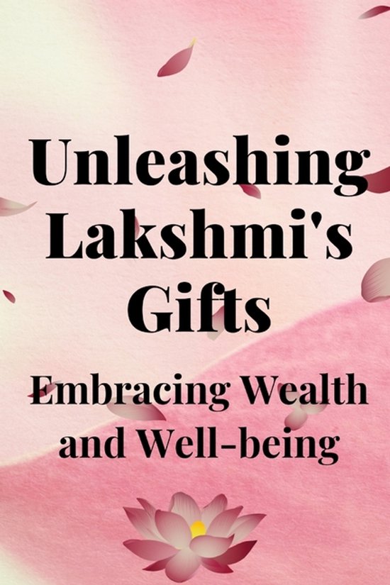 Unleashing Lakshmi's Gifts - cover