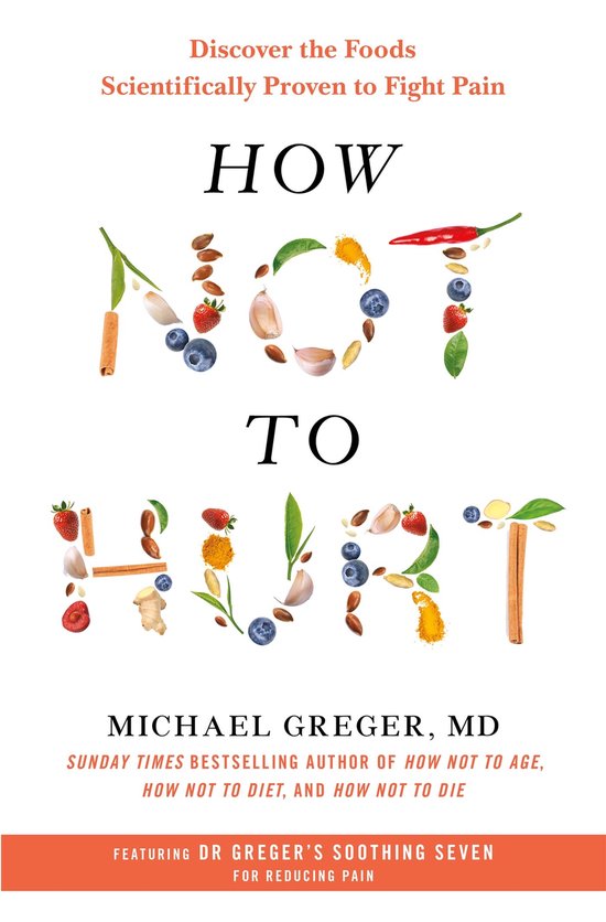 Boekomslag 'How Not to Hurt' met tekst en ingrediënten gevormd als letters, zoals chilipepers, aardbeien, bosbessen en knoflook.