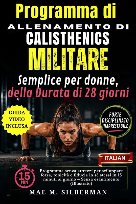 Programma di Allenamento di Calisthenics Militare Semplice p ... - cover
