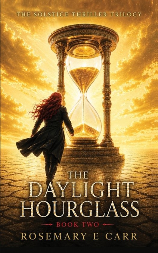 The Solstice Thriller Trilogy-The Daylight Hourglass - cover