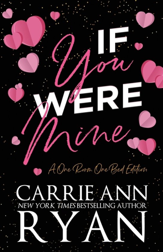 Holiday Trope Editions- If You Were Mine - A One Room One Bed Edition