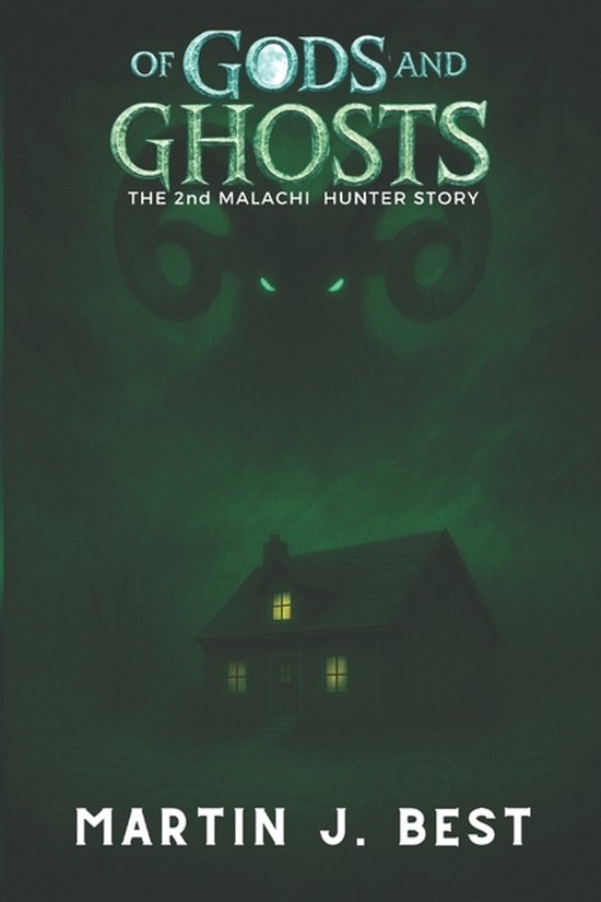 The Malachi Hunter Stories- Of Gods and Ghosts - cover